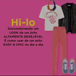 Read more about the article Estilo Hi-Lo